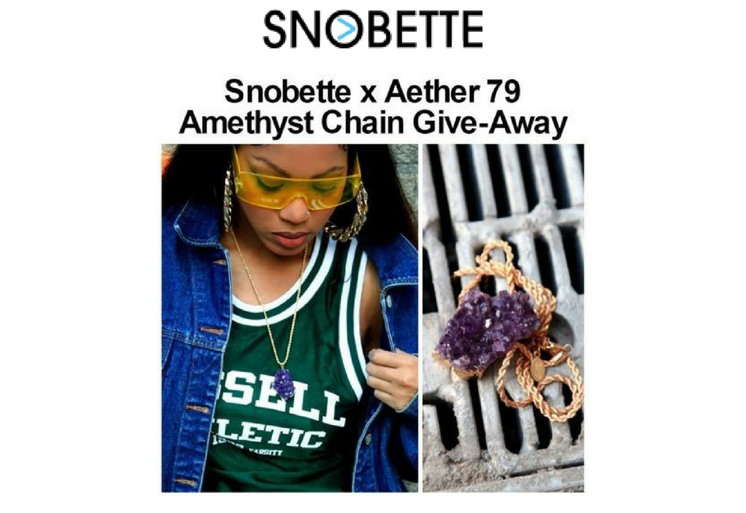 FEATURES: SNOBETTE X AETHER 79 GIVEAWAY